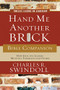 Hand Me Another Brick Bible Companion (Timeless Lessons on Leadership) by Charles R. Swindoll, 9781418527518