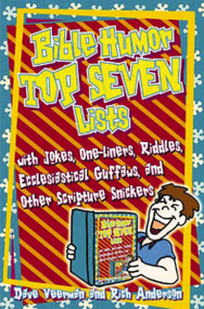 Bible Humor (Top Seven Lists) by Dave Veerman, 9781418532123