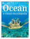 Ocean: A Visual Encyclopedia by DK, John Woodward, 9781465435941