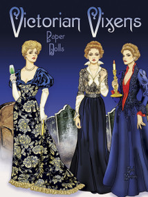 Victorian Vixens Paper Dolls by Ted Menten, 9780486797182