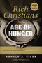 Rich Christians in an Age of Hunger (Moving from Affluence to Generosity) by Ronald J. Sider, 9780718037048