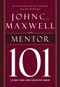 Mentor 101 (Spanish Edition) by John C. Maxwell, 9781602558458