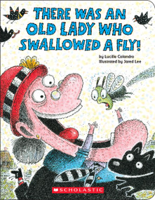 There Was an Old Lady Who Swallowed a Fly! (Board Book) by Lucille Colandro, Jared Lee, 9780545831529