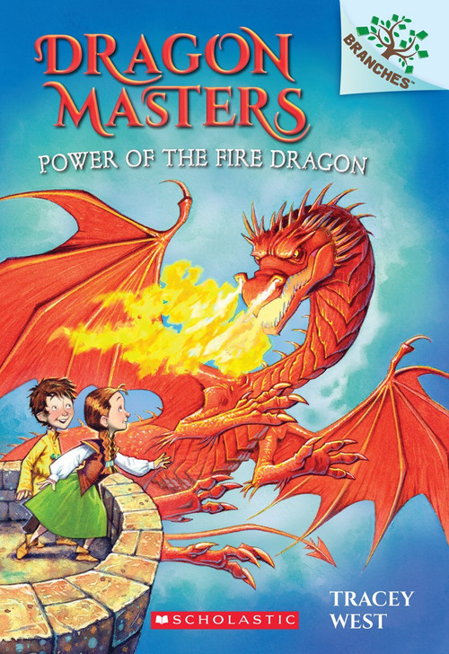 Power of the Fire Dragon: Branches Book (Dragon Masters #4) - 9780545646314 by Tracey West, Graham Howells, 9780545646314