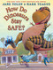 How Do Dinosaurs Stay Safe? by Jane Yolen, Mark Teague, 9780439241045