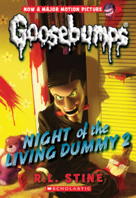 Night of the Living Dummy 2 (Classic Goosebumps #25) by R. L. Stine, 9780545828802