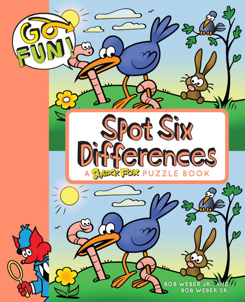 Go Fun! Spot Six Differences by Bob Weber, 9781449469016