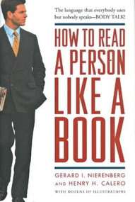 How to Read a Person Like a Book by Gerard I. Nierenberg, Henry H. Calero, 9781566194013