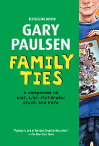 Family Ties by Gary Paulsen, 9780385373838