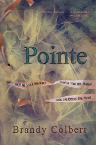 Pointe - 9780147514417 by Brandy Colbert, 9780147514417