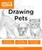 Drawing Pets (How to Draw Animals, Stroke by Stroke) by David Williams, 9781615648177