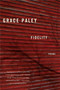 Fidelity (Poems) by Grace Paley, 9780374531713