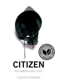Citizen (An American Lyric) by Claudia Rankine, 9781555976903