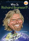 Who Is Richard Branson? by Michael Burgan, Who HQ, Ted Hammond, 9780448483153