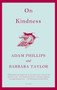 On Kindness by Adam Phillips, Barbara Taylor, 9780312429744