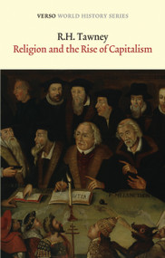 Religion and the Rise of Capitalism by R. H. Tawney, 9781781681107
