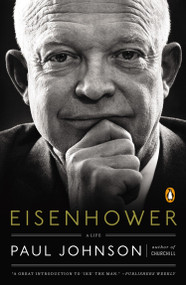 Eisenhower (A Life) by Paul Johnson, 9780143127390