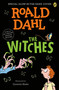 The Witches - 9781101996997 by Roald Dahl, Quentin Blake, 9781101996997