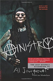 Ministry (The Lost Gospels According to Al Jourgensen) by Al Jourgensen, 9780306824630
