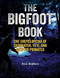 The Bigfoot Book (The Encyclopedia of Sasquatch, Yeti and Cryptid Primates) by Nick Redfern, 9781578595617