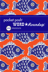 Pocket Posh Word Roundup 10 (100 Puzzles) by The Puzzle Society, 9781449469290