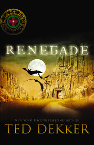 Renegade by Ted Dekker, 9781595548610