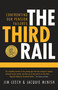 The Third Rail (Confronting Our Pension Failures) by Jim Leech, 9780771047350