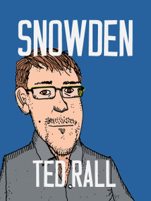 Snowden by Ted Rall, 9781609806354