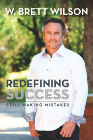 Redefining Success (Still Making Mistakes) by W Brett Wilson, 9780143184201