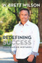 Redefining Success (Still Making Mistakes) by W Brett Wilson, 9780143184201