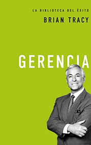 Gerencia (Spanish Edition) by Brian Tracy, 9780718033569