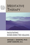 Meditative Therapy (Facilitating Inner-Directed Healing) by Michael Emmons, Janet Emmons, 9781886230118