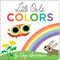 Little Owl's Colors by Divya Srinivasan, Divya Srinivasan, 9780451474568