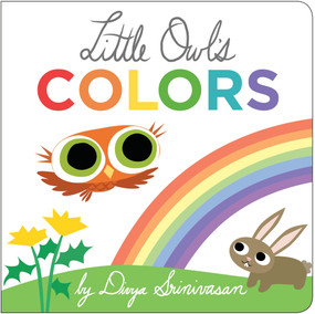 Little Owl's Colors by Divya Srinivasan, Divya Srinivasan, 9780451474568