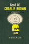 Good Ol' Charlie Brown by Charles M Schulz, 9781782761587