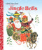 Jingle Bells (A Classic Christmas Book for Kids) - 9780553511123 by Kathleen N. Daly, J. P. Miller, 9780553511123