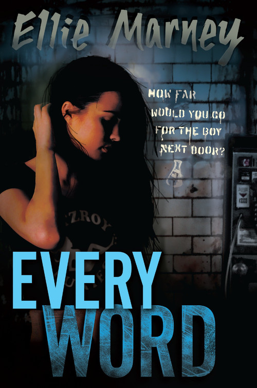 Every Word by Ellie Marney, 9781770497757