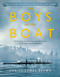 The Boys in the Boat (Young Readers Adaptation) (The True Story of an American Team's Epic Journey to Win Gold at the 1936 Olympics) by Daniel James Brown, 9780451475923