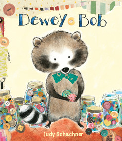 Dewey Bob by Judy Schachner, Judy Schachner, 9780803741201