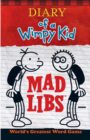 Diary of a Wimpy Kid Mad Libs (World's Greatest Word Game) by Mad Libs, 9780843183535