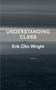 Understanding Class by Erik Olin Wright, 9781781689455