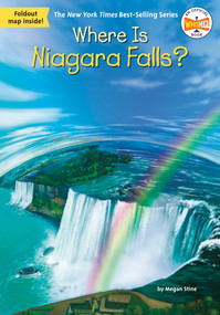 Where Is Niagara Falls? by Megan Stine, Who HQ, Tim Foley, 9780448484259