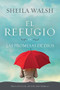 El refugio de las promesas de Dios by Sheila Walsh, 9781602554689