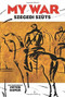 My War - 9780486799254 by Szegedi Szuts, Peter Kuper, 9780486799254