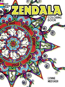 Zendala Coloring Book by Lynne Medsker, 9780486802510
