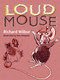 Loudmouse by Richard Wilbur, 9780486798073