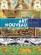 Art Nouveau: The Essential Reference by Carol Belanger Grafton, 9780486799834