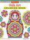 Folk Art Coloring Book by Thaneeya McArdle, 9781574219593