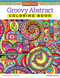 Groovy Abstract Coloring Book by Thaneeya McArdle, 9781574219623