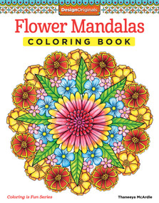 Flower Mandalas Coloring Book by Thaneeya McArdle, 9781574219944
